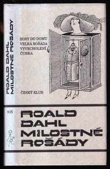 Roald Dahl: Milostné rošády