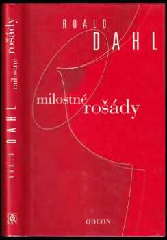 Roald Dahl: Milostné rošády