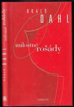 Roald Dahl: Milostné rošády