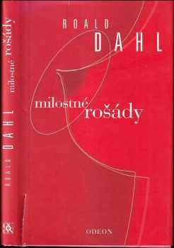 Milostné rošády - Roald Dahl (2001, Odeon) - ID: 565096