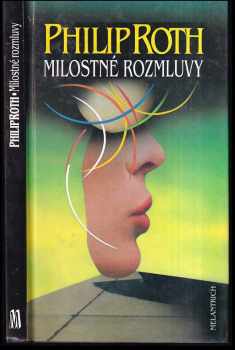 Philip Roth: Milostné rozmluvy