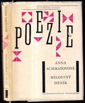 Anna Andrejevna Achmatova: Milostný deník