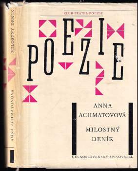 Anna Andrejevna Achmatova: Milostný deník