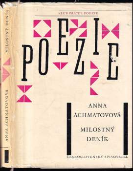 Anna Andrejevna Achmatova: Milostný deník