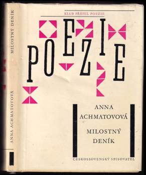 Anna Andrejevna Achmatova: Milostný deník