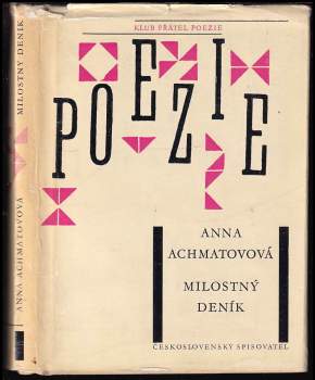 Anna Andrejevna Achmatova: Milostný deník