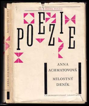 Anna Andrejevna Achmatova: Milostný deník
