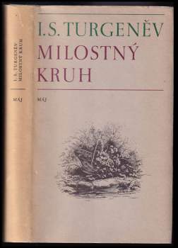 Ivan Sergejevič Turgenev: Milostný kruh