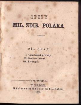 Milota Zdirad Polák: Milota Zdirad Polák Vznešenost přírody + Cesta do Italie