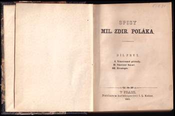 Milota Zdirad Polák: Milota Zdirad Polák Vznešenost přírody + Cesta do Italie