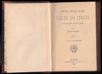 Milota Zdirad Polák: Miloty Zdirada Poláka Cesta do Italie
