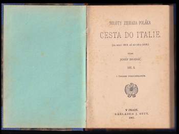 Milota Zdirad Polák: Cesta do Italie