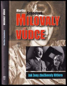 Milovaly vůdce