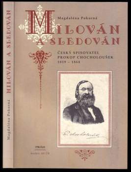 Milován a sledován