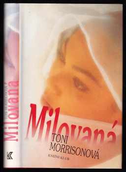 Toni Morrison: Milovaná