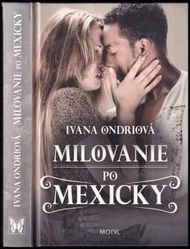 Milovanie po mexicky
