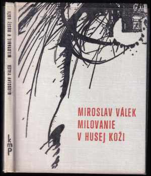 Milovanie v husej koži