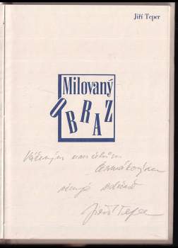 Jiří Teper: Milovaný obraz