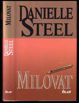 Danielle Steel: Milovat