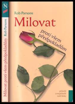 Milovat proti všem předpokladům