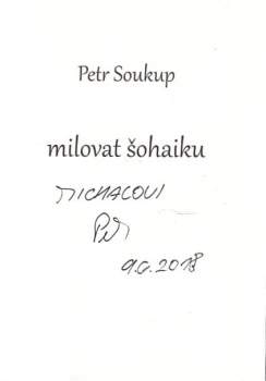 Petr Soukup: Milovat šohaiku