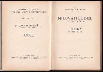 Jindřich Šimon Baar: Milovati budeš--