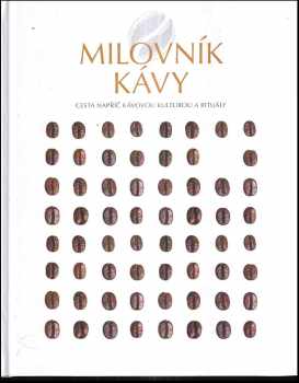 Milovník kávy