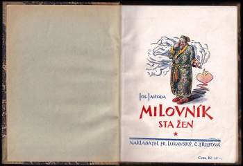 Josef Jahoda: Milovník sta žen