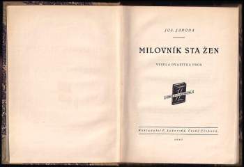 Josef Jahoda: Milovník sta žen