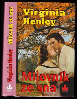 Virginia Henley: Milovník ze sna