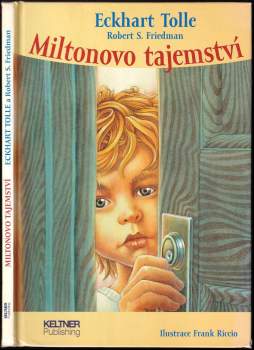Eckhart Tolle: Miltonovo tajemství