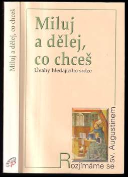 Miluj a dělej co chceš