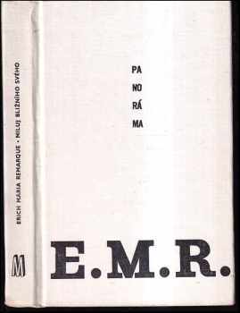 Erich Maria Remarque: Miluj bližního svého