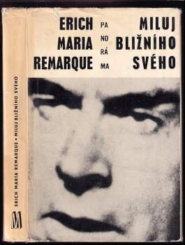 Miluj bližního svého - Erich Maria Remarque (1969, Melantrich) - ID: 784193