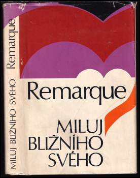 Miluj bližního svého - Erich Maria Remarque (1973, Svoboda) - ID: 787761