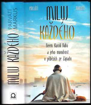 Parvati Markus: Miluj každého