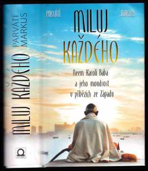 Parvati Markus: Miluj každého