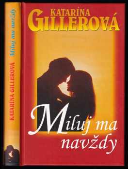 Miluj ma navždy