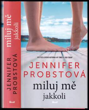 Miluj mě jakkoli