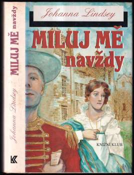 Johanna Lindsey: Miluj mě navždy