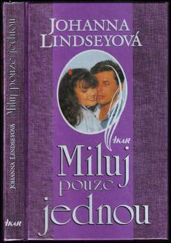 Miluj pouze jednou