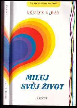 Miluj svůj život