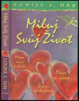 Miluj svůj život