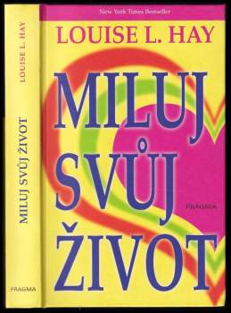 Miluj svůj život