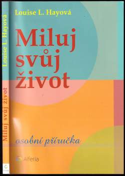 Miluj svůj život