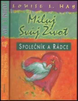 Miluj svůj život