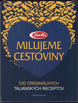 Milujeme cestoviny