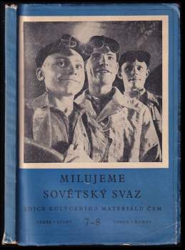 Milujeme Sovětský svaz