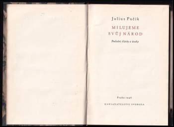 Julius Fučík: Milujeme svůj národ