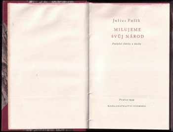 Julius Fučík: Milujeme svůj národ
